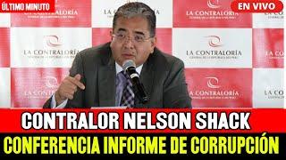 EN VIVO: CONFERENCIA DEL CONTRALOR NELSON SHACK INFORME DE CORRUPCIÓN | 27/2/24