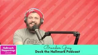 INTERVIEW: Deck the Hallmark Podcast's BRANDON GRAY