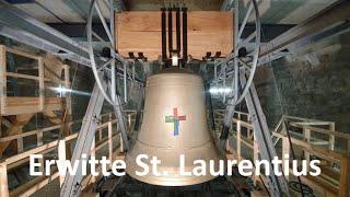 Erwitte - Die Glocken der kath. Kirche St. Laurentius - Einzel- & Vollgeläut