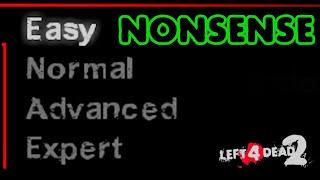 Left 4 Dead 2 Difficulty Settings are NONSENSE