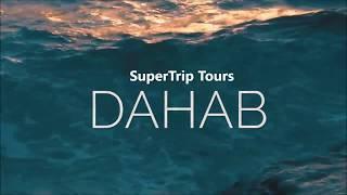 Explore #Dahab - Things to do in Dahab,South Sinai #SuperTrip