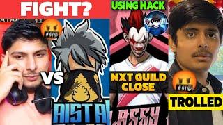 NG Vs Raistar Fight?  || NXT Guild Closed  NXT Player Using Hack | Ajju Bhai Trolled