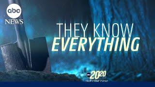 20/20 ‘They Know Everything’ airs Friday, June 20th on ABC