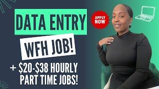  A DATA ENTRY JOB! + $20-$38 HOURLY PART TIME WORK FROM HOME JOBS 2024