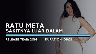 Ratu Meta - Sakitnya Luar Dalam (Karaoke Version)