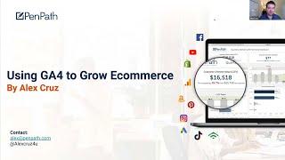 Using GA4 for E-commerce Growth @ GA4ward.com