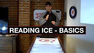 Curling Theory - The Basics of Reading Ice
