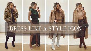 How To Dress Like a Style Icon