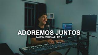 Adoremos Juntos - Día 9