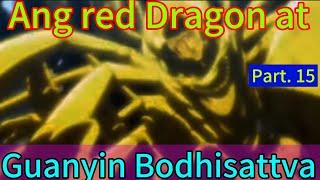 Ang Red Dragon at Guanyin Bodhisattva Sa Dark Continent.