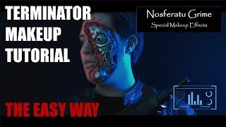 Terminator makeup tutorial - the easy way