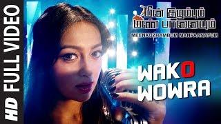 Wako Wowra Video Song | Meenkuzhambum Manpaanayum Video Songs | Prabhu, Kalidass Jayram | D. Imman