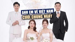 Hai anh em từ Đức về Việt Nam tổ chức cưới chung ngày: Dân mạng thi nhau chúc mừng