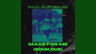 Made For Me (Soukous)