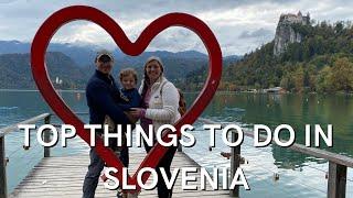 The Top Things To Do In Slovenia!