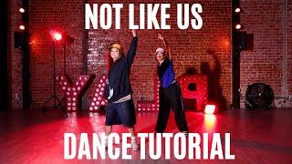 NOT LIKE US DANCE TUTORIAL