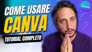 COME USARE CANVA | TUTORIAL ITALIANO