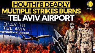 Houthi Israel LIVE: Deadly Strikes On Tel Aviv Airport Continue | US Warships Burnt By Houthis