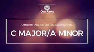 C Major/A Minor - Ambient Pad - Odir Ruano