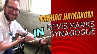 Minhag Hamakom  - In the Life of Bevis Marks Synagogue