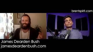 The Spiritual Awakening Show with Brent Spirit & James Dearden Bush - Kundalini Conversations