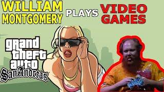 William Montgomery Plays Video Games