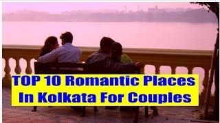 Top 10 Romantic place in Kolkata For Couples - Best Romantic places in kolkata