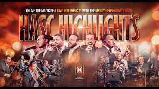 HASC Highlights - Relive the Magic of A Time for Music 36 with the Mendy Hershkowitz Band | האסק 36