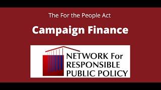 For the People Act Explained: Campaign Finance