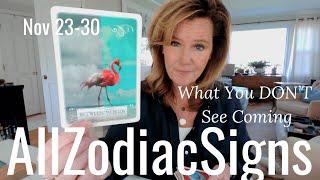 ALL ZODIAC : What You DON'T See Coming | November Saturday Tarot Reading