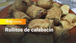 Receta de rollitos de calabacín fáciles, ricos y muy sanos - La Cocina de Adora | RTVE Cocina