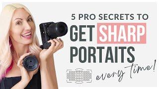 SHARP FOCUS FORMULA: Nail sharp portraits every time!