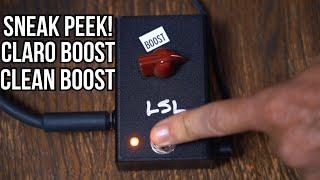 LSL Instruments Launches Pedal Line! Sneak Peek At “CLARO BOOST” Clean Boost Pedal