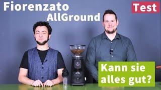 Fiorenzato AllGround - Gut Allzweck-Kaffeemühle, aber für wen?