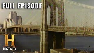 Modern Marvels: Building the Brooklyn Bridge (S2, E20) | Full Episode