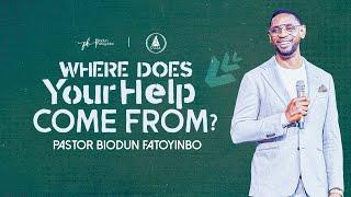 Where Does Your Help Come From? | Pastor Biodun Fatoyinbo | COZA Tuesday Service | 19-03-2024