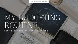 My Monthly/Weekly Budgeting Routine | Part 1 | Cash Stuffing | How to Make a Budget