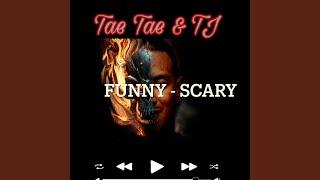 Karen Song Tae Tae x TJ /Funny (Scary)