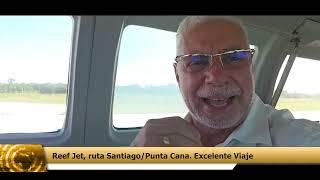 Reef Jet, ruta Santiago Punta Cana Excelente Viaje