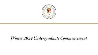 UMBC Winter Undergraduate Commencement 2024