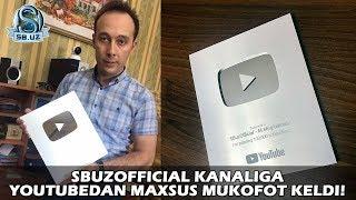 SBuzOfficial kanaliga Youtubedan maxsus mukofot keldi!