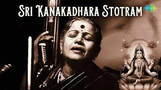 Sri Kanakadhara Stotram | M.S. Subbulakshmi, Radha Viswanathan | Laxmi Mantra | Carnatic Music