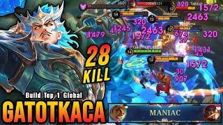 28 Kills + MANIAC!! Gatotkaca Real Monster Offlane!! - Build Top 1 Global Gatotkaca ~ MLBB