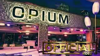 Opium Barcelona [Official Video]