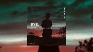 B!NK & James O'Hea - Bye (Official Release)