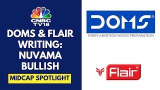 Doms & Flair Writing Surging In Trade After Nuvama Initiates Coverage With ‘Buy’ Call | CNBC TV18