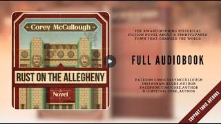 Rust on the Allegheny | Full Audiobook (Part 4 of 5) American Historical Fiction Audiobooks