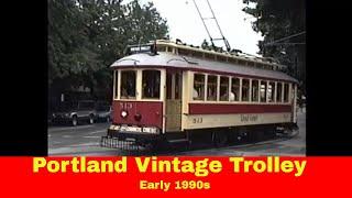 Portland Vintage Trolley - Early 1990s