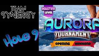 AURORA TOURNAMENT HOLE 9 OR/WR  / ALBY