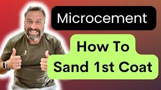 How To Sand The First Coat Of Microcement